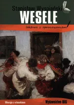 Wesele z opracowaniem - Stanisław Wyspiański