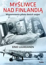 Myśliwce nad Finlandią - Eino Luukkanen