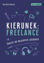 Kierunek freelance - Ewa Brzozowska