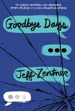 Goodbye days - Jeff Zenter