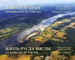 Z biegiem Wisły od Warszawy do Torunia - Nikolay Yagunov