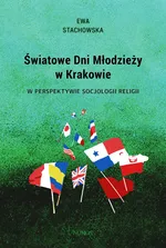 Światowe Dni Młodzieży w Krakowie - Ewa Stachowska