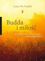 Budda i miłość - Ole Nydahl