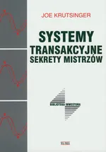 Systemy transakcyjne Sekrety mistrzów - Joe Krutsinger