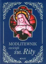 Modlitewnik czcicieli św. Rity - Marek Matusik