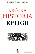 Krótka historia religii - Richard Holloway