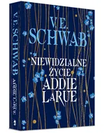 Niewidzialne życie Addie LaRue - Schwab V.E.
