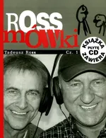 ROSSmówki Część 1 - Tadeusz Ross