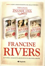 Trylogia Znamię Lwa - Francine Rivers