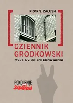 Dziennik grodkowski - Załuski Piotr S.