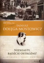 Niewiasty, bądźcie ostrożne! - Tadeusz Dołęga-Mostowicz
