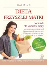 Dieta przyszłej matki - Sharon Mazel