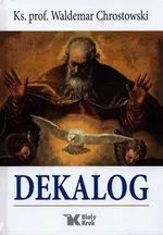 Dekalog - Chrostowski Waldemar ks. prof.