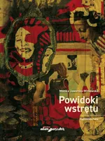 Powidoki wstrętu - Monika Jaworska-Witkowska