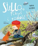 Stella Pikuś i radość - Nina Lussa