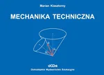 Mechanika techniczna - Klasztorny Marian