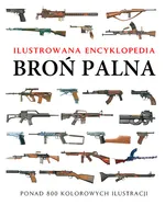 Broń palna Ilustrowana encyklopedia - Dougherty Martin J.