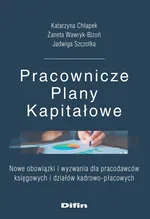 Pracownicze Plany Kapitałowe - Katarzyna Chłapek