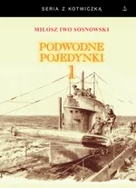 Podwodne pojedynki 1 - Sosnowski Miłosz Iwo