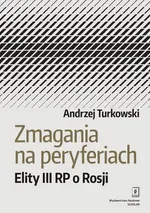 Zmagania na peryferiach - Andrzej Turkowski