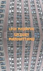 Szczury Manhattanu - Lech Majewski
