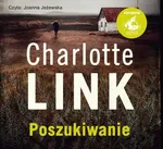 Poszukiwanie - Charlotte Link
