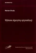 Wybrane algorytmy optymalizacji - Marian Chudy