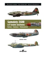 Samoloty ZSRR w II wojnie światowej - Edward Ward
