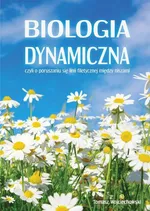 Biologia dynamiczna - Tomasz Wojciechowski