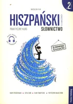 Hiszpański w tłumaczeniach 2 Słownictwo Poziom B1-B2 - Magdalena Filak