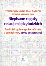 Niepisane reguły relacji międzyludzkich - Temple Grandin