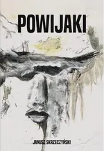 Powijaki - Janusz Skrzeczyński