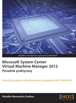 Microsoft System Center Virtual Machine Manager 2012 - Cardoso Edvaldo Alessandro