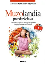 Muzolandia przedszkolaka - Adrianna Furmanik-Celejewska