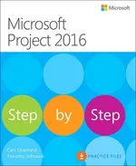 Microsoft Project 2016 Krok po kroku - Carl Chatfield