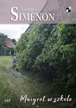 Maigret w szkole - Georges Simenon
