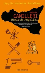Uśmiech Angeliki - Andrea Camilleri