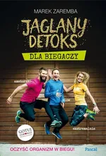 Jaglany detoks dla biegaczy - Marek Zaremba