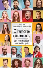 O humorze i u/śmiechu - Henryka Radziejewska-Semków