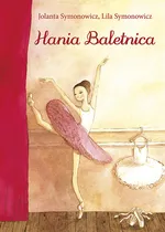 Hania Baletnica - Jolanta Symonowicz
