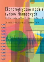 Ekonometryczne modele rynków finansowych - Janusz Brzeszczyński