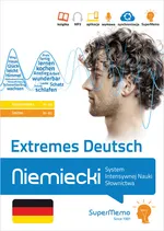 Extremes Deutsch Niemiecki System Intensywnej Nauki Słownictwa (poziom podstawowy A1-A2 i średni B - Marek) Antonik