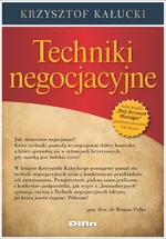 Techniki negocjacyjne - Krzysztof Kałucki