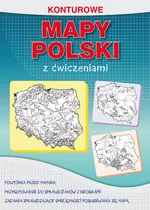 Konturowe mapy Polski z ćwiczeniami - Karol Tomczyk