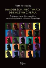 Dwadzieścia pięć twarzy dziewczyny z perłą - Piotr Kołodziej