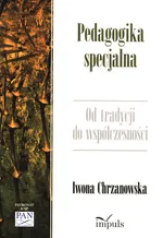 Pedagogika specjalna - Iwona Chrzanowska