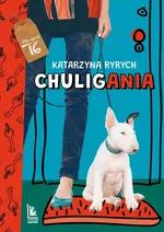 Chuligania - Katarzyna Ryrych