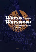 Warsze-Warszawa - Paweł Fijałkowski