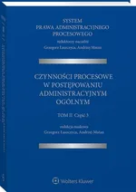 System Prawa Administracyjnego Procesowego Tom 2 Część 3