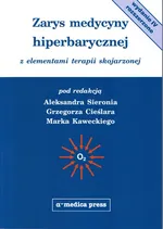 Zarys medycyny hiperbarycznej - Grzegorz Cieślar